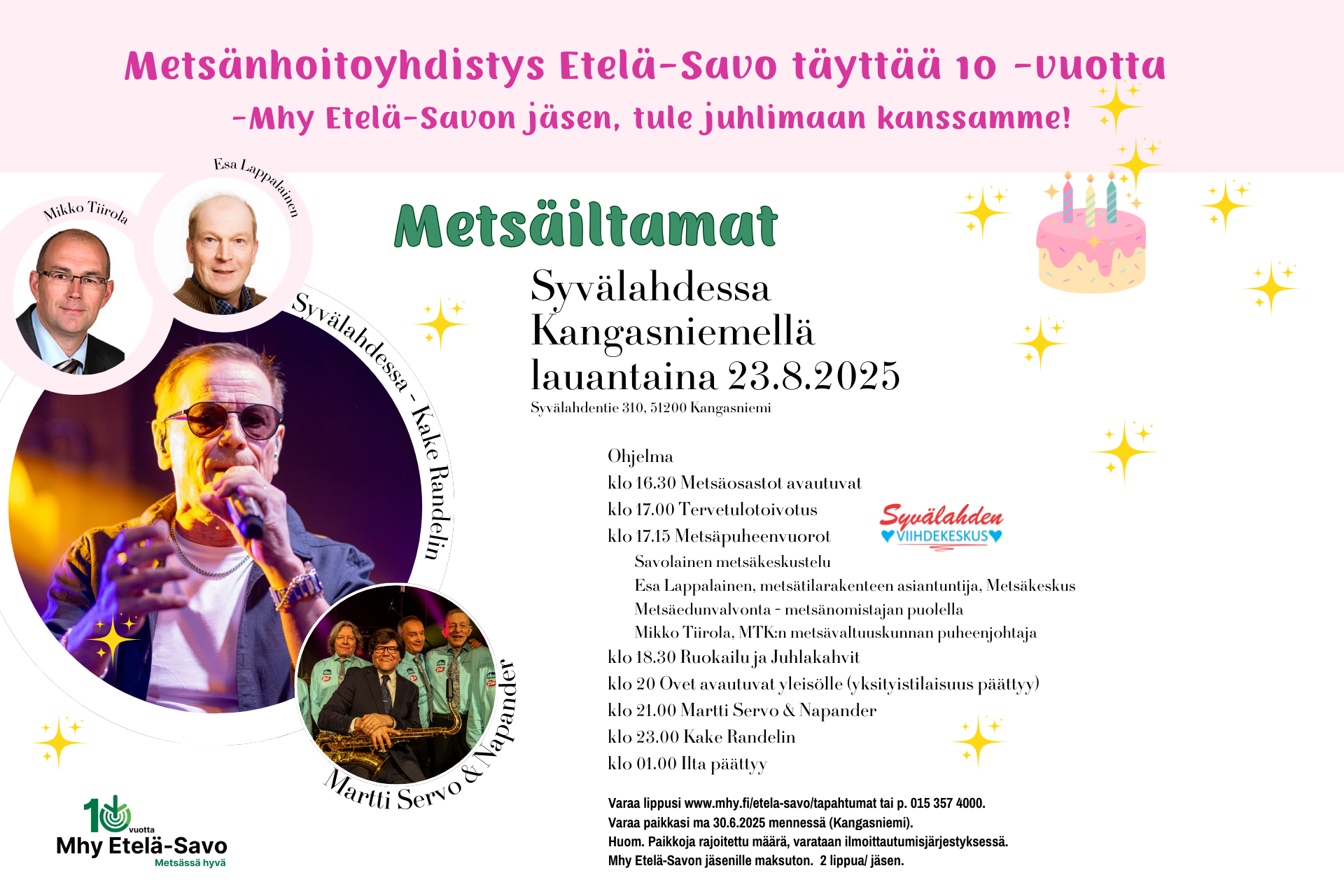 Metsänhoitoyhdistys Etelä-Savo täyttää 10 vuotta - Metsäiltamat Kangasniemellä - Tilaisuus on täynnä